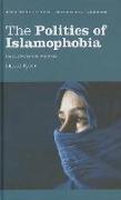 The Politics of Islamophobia