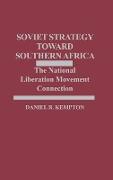 Soviet Strategy Toward Southern Africa