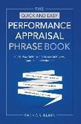 The Quick and Easy Performance Appraisal Phrase Book: 3,000+ Powerful Phrases for Successful Reviews, Appraisals and Evaluations