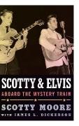 Scotty and Elvis