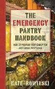 The Emergency Pantry Handbook