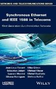 Synchronous Ethernet and IEEE 1588 in Telecoms
