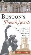 Boston's French Secrets: Guided Walks That Reveal Boston's French Heritage