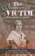 The Innocent Victim: A Franco-American Civil War Novel