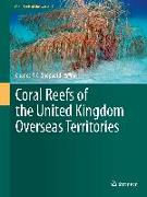 Coral Reefs of the United Kingdom Overseas Territories