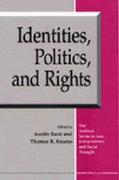 Identities, Politics, and Rights