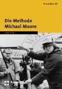 Die Methode Michael Moore