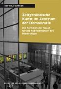 Zeitgenössische Kunst im Zentrum der Demokratie