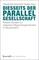 Diesseits der Parallelgesellschaft