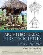 Architecture of First Societies