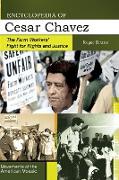 Encyclopedia of Cesar Chavez