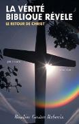 La Verite Biblique Revele