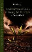 Environmental Crisis in Young Adult Fiction