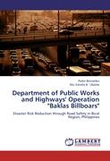 Department of Public Works and Highways' Operation "Baklas Billboars"