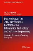 Proceedings of the 2012 International Conference on Information Technology and Software Engineering