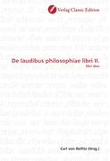 De laudibus philosophiae libri II