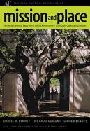 Mission and Place: Strengthening Learning and Community Through Campus Design