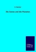 Die Sonne und die Planeten