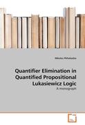 Quantifier Elimination in Quantified Propositional Lukasiewicz Logic