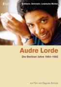 Audre Lorde - Die Berliner Jahre 1984-1992 (Orig.