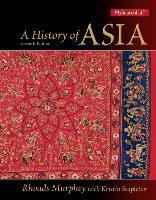 A History of Asia: International Edition