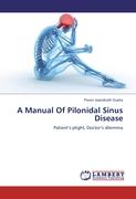 A Manual Of Pilonidal Sinus Disease