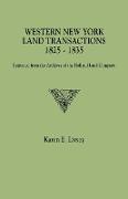 Western New York Land Transactions, 1825-1835. Extracted from the Archives of the Holland Land Company