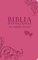 Biblia Devocional los Lenguajes del Amor-Ntv