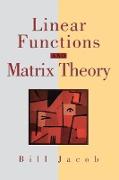 Linear Functions and Matrix Theory