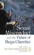 Sexual Misconduct and the Future of Mega-Churches