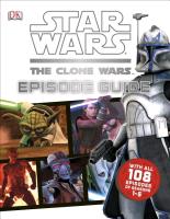 STAR WARS THE CLONE WARS EPISODE GUIDE