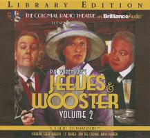 Jeeves and Wooster, Volume 2: A Radio Dramatization