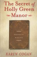 The Secret of Holly Green Manor