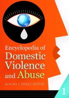 Encyclopedia of Domestic Violence and Abuse 2 Volume Set