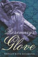 Rosemary's Glove