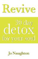 Revive - 30 Day Detox for Your Soul