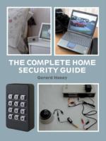 The Complete Home Security Guide