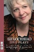 Liz Lochhead: Five Plays