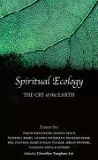 Spiritual Ecology: The Cry of the Earth