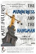 The Murderess and the Hangman