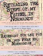 Retracing the Steps of My Father in Normandy