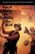 Such Men as Billy the Kid