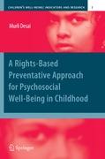 A Rights-Based Preventative Approach for Psychosocial Well-being in Childhood