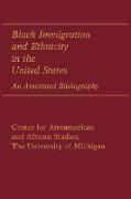 Black Immigration and Ethnicity in the United States