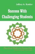 Success with Challenging Students