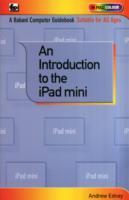 An Introduction to the IPad Mini