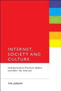 Internet, Society and Culture