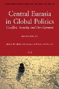 Central Eurasia in Global Politics: Conflict, Security, and Development, Second Edition