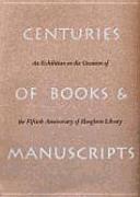 Centuries of Books and Manuscripts