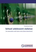 School adolescent violence